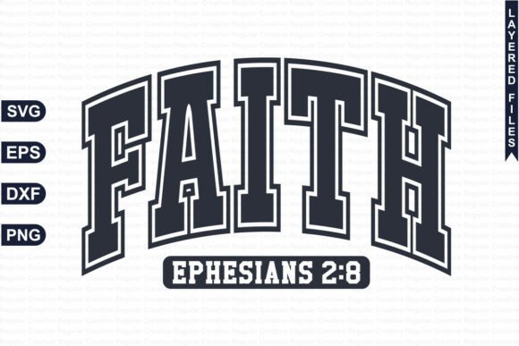 FAITH EPHESIANS 2-8 SVG: A Practical Design Review
