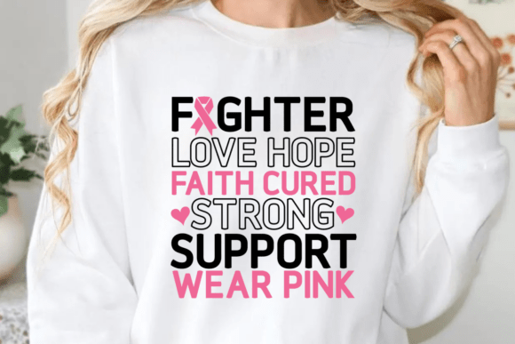 Fighter Love Hope Faith Cured Strong Support